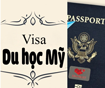 Thủ tục xin visa du học Mỹ