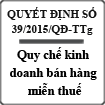 Quyết định sửa đổi bổ sung quy chế kinh doanh bán hàng miễn thuế số 39/2015/QĐ-TTg