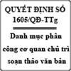 Quyết định ban hành danh mục phân công cơ quan chủ trì soạn thảo văn bản số 1605/QĐ-TTg