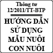 Thông tư hướng dẫn việc ghi chép, lưu trữ, sử dụng biểu mẫu nuôi con nuôi số 12/2011/TT-BTP