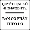 Quyết định về việc bán cổ phần theo lô số 41/2015/QĐ-TTg