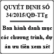 Quyết định về các dự án ưu tiên xem xét cấp bảo lãnh Chính phủ số 34/2015/QĐ-TTg