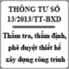 Thông tư quy định về thẩm định, phê duyệt thiết kế xây dựng công trình số 13/2013/TT-BXD