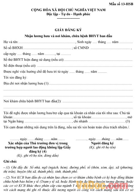 Giấy đăng ký nhận lương hưu và nơi khám, chữa bệnh BHYT ban đầu - Mẫu số 13-HSB