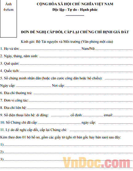 Đơn đề nghị cấp đổi, cấp lại Chứng chỉ định giá đất Hồ sơ đề nghị cấp đổi, cấp lại Chứng chỉ định giá đất