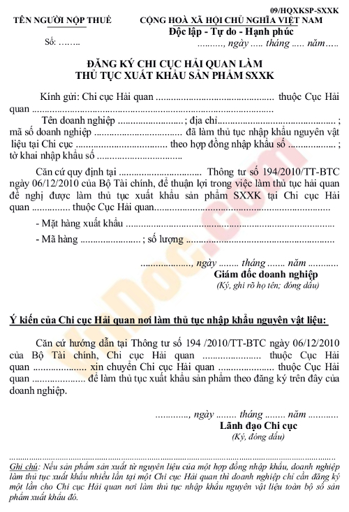 Mẫu 09/HQXKSP-SXXK: Đăng ký chi cục hải quan làm thủ tục xuất khẩu sản phẩm SXXK