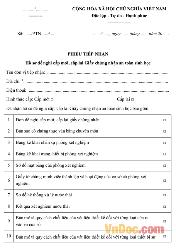 Phiếu tiếp nhận Hồ sơ đề nghị cấp mới, cấp lại Giấy chứng nhận an toàn sinh học Hồ sơ đề nghị cấp mới, cấp lại Giấy chứng nhận an toàn sinh học