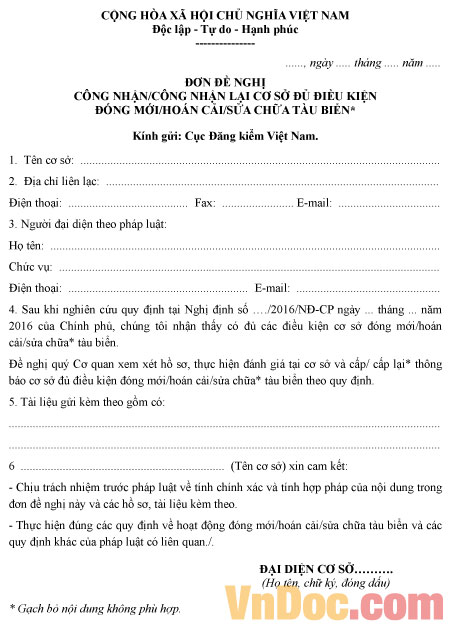 Đơn đề nghị công nhận/công nhận lại cơ sở đủ điều kiện đóng mới, sửa chữa tàu biển
