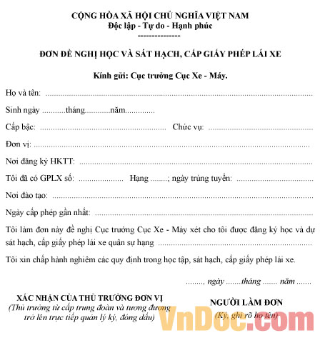 Áp dụng cho hệ quân sự Đơn đề nghị học và sát hạch, cấp giấy phép lái xe quân sự