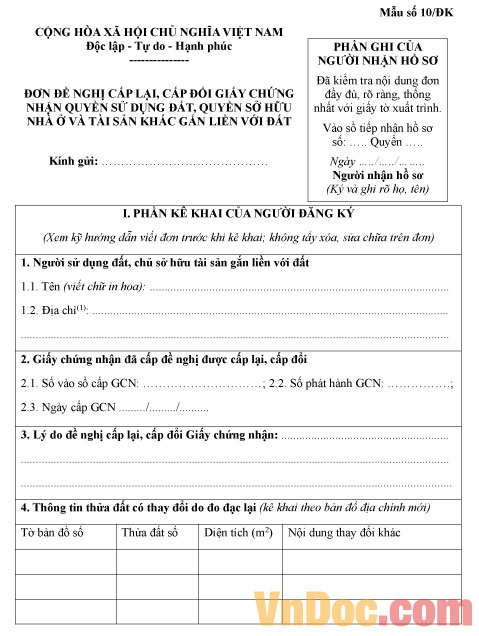 Đơn đề nghị cấp lại, cấp đổi giấy chứng nhận quyền sử dụng đất, quyền sở hữu nhà ở và tài sản khác gắn liền với đất