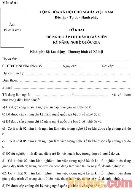 Tờ khai đề nghị cấp thẻ đánh giá viên kỹ năng nghề quốc gia Mẫu tờ khai đề nghị cấp thẻ đánh giá viên kỹ năng nghề quốc gia