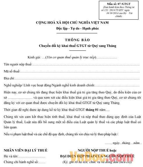 Thông báo chuyển đổi kỳ khai thuế GTGT từ quý sang tháng Mẫu số 07/GTGT: Thông báo chuyển đổi kỳ khai thuế GTGT