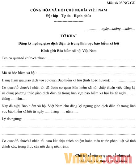 Mẫu số 03/NG-GD: Tờ khai đăng ký ngừng giao dịch điện tử trong lĩnh vực BHXH