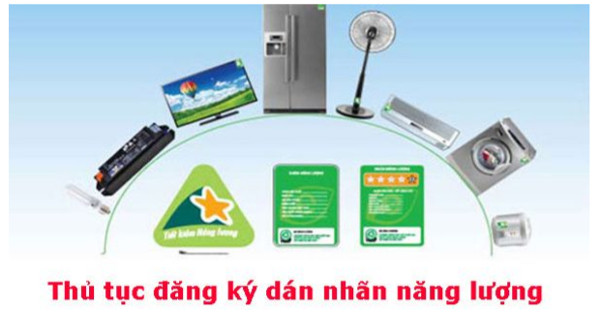 Giới thiệu thủ tục đăng ký dán nhãn năng lượng