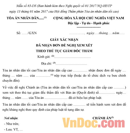 Mẫu số 85-DS: Giấy xác nhận đã nhận đơn đề nghị xem xét theo thủ tục giám đốc thẩm