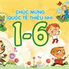 Kịch bản chương trình tổ chức quốc tế thiếu nhi 1-6 2025