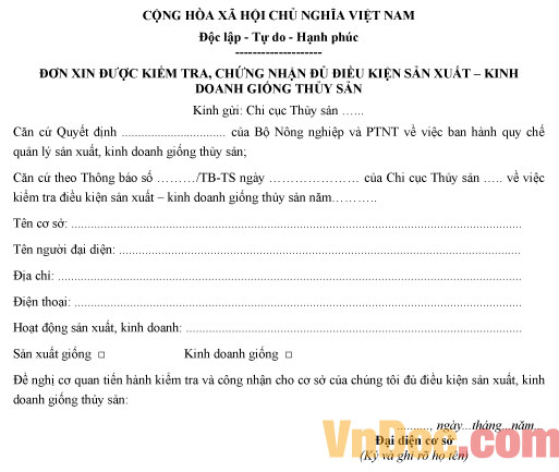 Mẫu đơn xin kiểm tra điều kiện sản xuất – kinh doanh giống thủy sản