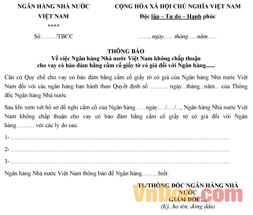 Mẫu thông báo về việc không chấp thuận cho vay có bảo đảm bằng cầm cố giấy tờ có giá đối với Ngân hàng