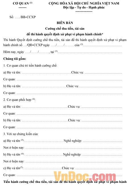 Mẫu biên bản cưỡng chế thu tiền, tài sản để thi hành quyết định xử phạt vi phạm hành chính