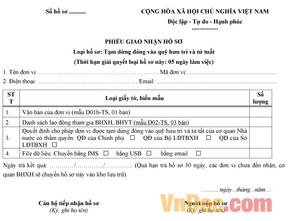 Mẫu phiếu giao nhận hồ sơ: Tạm dừng đóng vào quỹ hưu trí và tử tuất