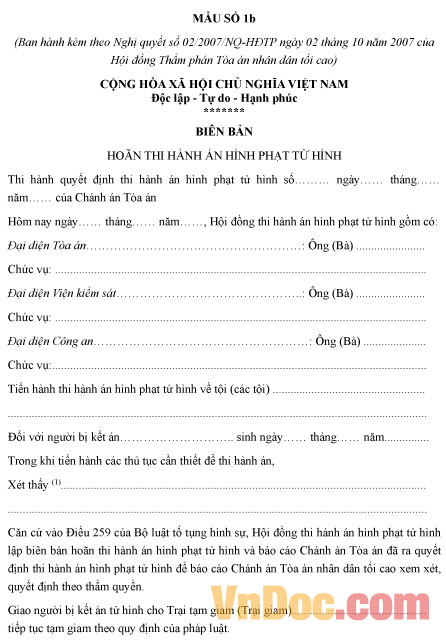 Mẫu số 1b: Biên bản hoãn thi hành án hình phạt tử hình