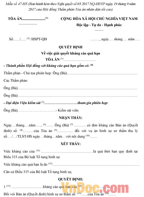 Mẫu số 47-HS: Quyết định về việc giải quyết kháng cáo quá hạn
