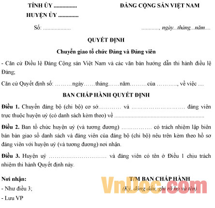 Mẫu 7A-SHĐ: Quyết định chuyển giao tổ chức Đảng và Đảng viên