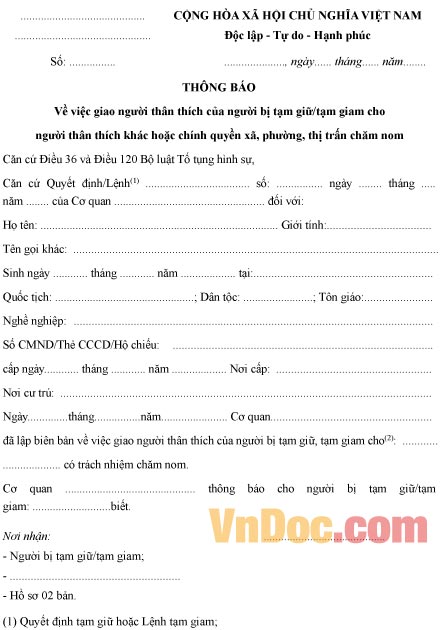 Thông báo về việc giao người thân thích của người bị tạm giữ tạm giam cho chính quyền