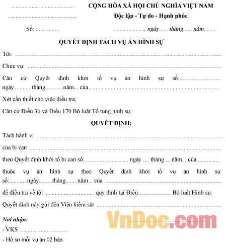 Mẫu quyết định về việc tách vụ án hình sự