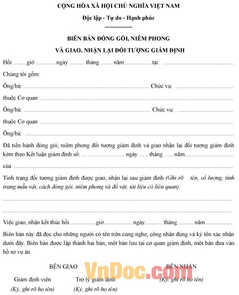 Mẫu biên bản ghi chép đóng gói niêm phong và giao nhận đối tượng giám định