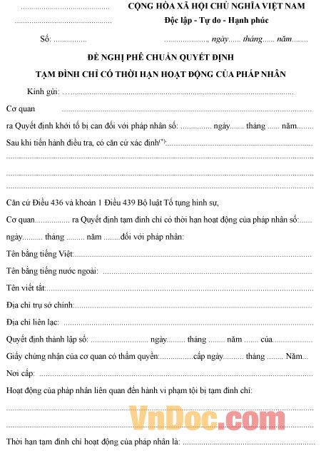 Mẫu đề nghị về việc phê chuẩn quyết định tạm đình chỉ có thời hạn hoạt động của pháp nhân