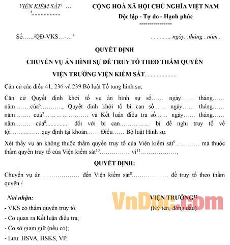 Mẫu quyết định chuyển vụ án hình sự để truy tố theo thẩm quyền