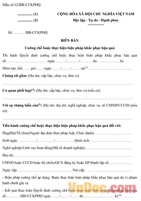 Mẫu biên bản cưỡng chế buộc thực hiện biện pháp khắc phục hậu quả