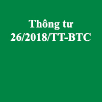 Thông tư 26/2018/TT-BTC