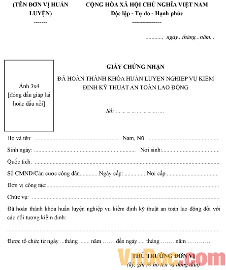 Mẫu giấy chứng nhận đã hoàn thành khóa huấn luyện nghiệp vụ kiểm định kỹ thuật an toàn lao động