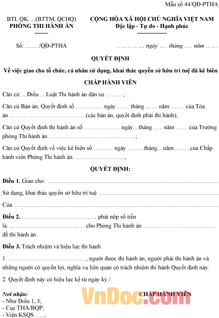 Mẫu quyết định về việc giao cho tổ chức, cá nhân sử dụng quyền sở hữu trí tuệ đã kê biên