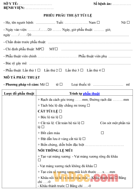 Mẫu phiếu ghi chép phẫu thuật túi lệ