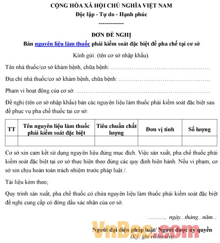 Mẫu đơn xin bán nguyên liệu làm thuốc phải kiểm soát đặc biệt để pha chế tại cơ sở