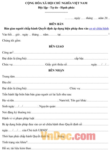 Mẫu biên bản ghi chép bàn giao người chấp hành quyết định đưa vào cơ sở chữa bệnh