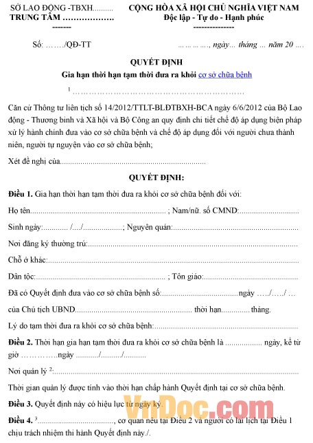 Mẫu quyết định về việc gia hạn thời hạn tạm thời đưa ra khỏi cơ sở chữa bệnh