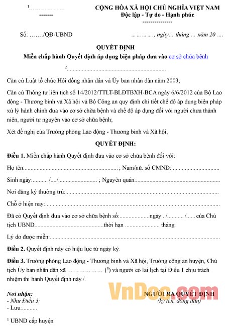 Mẫu quyết định về việc miễn chấp hành quyết định đưa vào cơ sở chữa bệnh
