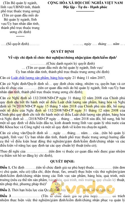 Mẫu quyết định chỉ định tổ chức thử nghiệm, chứng nhận, giám định, kiểm định