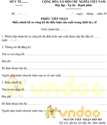 Mẫu phiếu tiếp nhận điều chỉnh hồ sơ công bố đủ điều kiện sản xuất trang thiết bị y tế