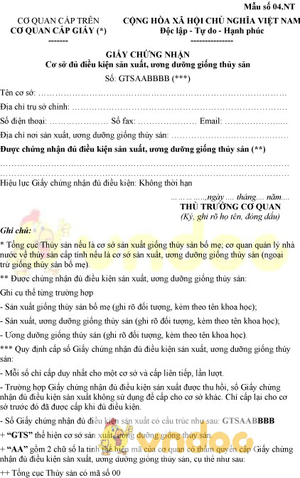 Mẫu số 04.NT: Giấy chứng nhận cơ sở đủ điều kiện sản xuất, ương dưỡng giống thủy sản