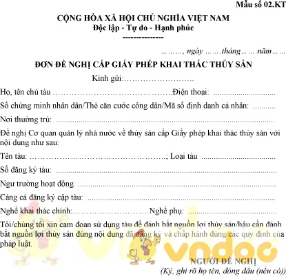 Mẫu số 02.KT: Đơn đề nghị cấp giấy phép khai thác thủy sản