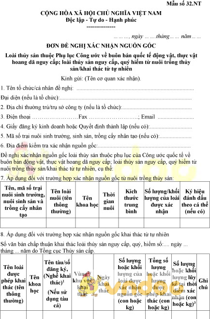 Mẫu số 32.NT: Đơn đề nghị xác nhận nguồn gốc loài thủy sản