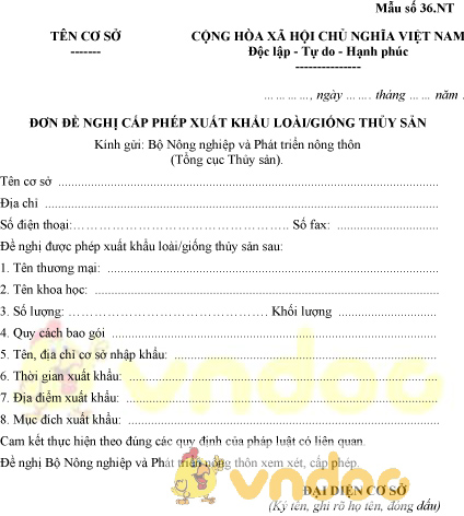 Mẫu số 36.NT: Đơn đề nghị cấp giấy phép xuất khẩu loài, giống thủy sản