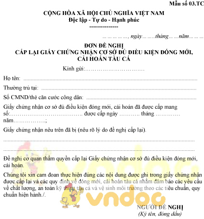 Mẫu số 03.TC: Đơn đề nghị cấp lại GCN cơ sở đủ điều kiện đóng mới, cải hoán tàu cá