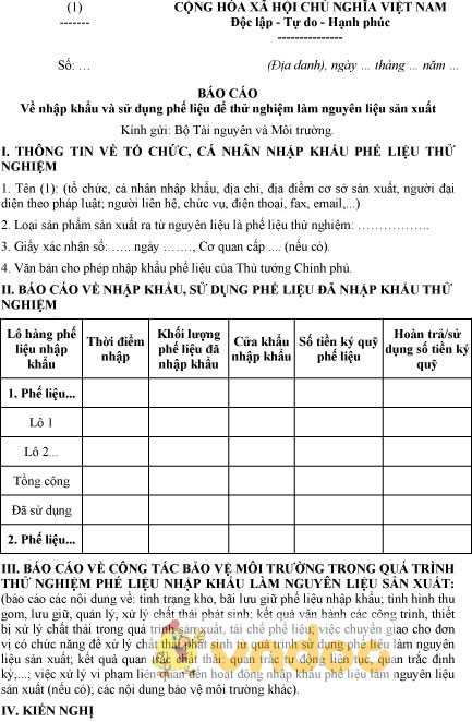 Mẫu báo cáo nhập khẩu và sử dụng phế liệu thử nghiệm làm nguyên liệu sản xuất