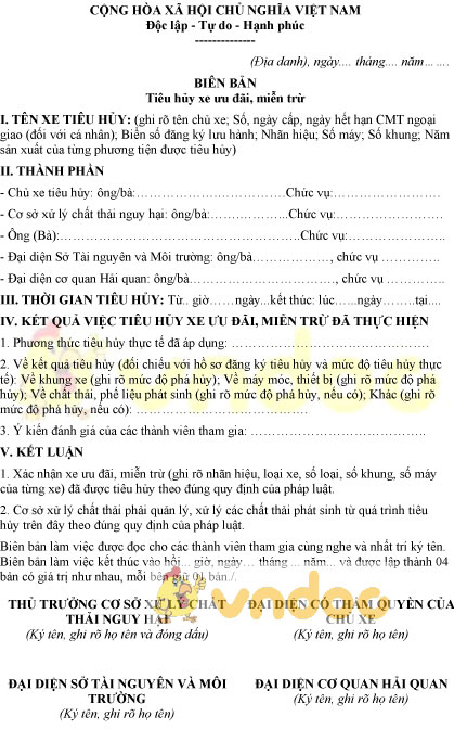 Mẫu biên bản tiêu hủy xe ưu đãi, miễn trừ